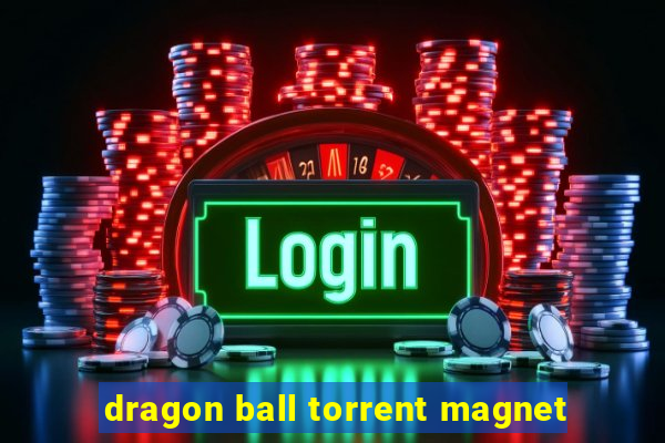 dragon ball torrent magnet